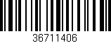 Código de barras (EAN, GTIN, SKU, ISBN): '36711406'