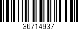 Código de barras (EAN, GTIN, SKU, ISBN): '36714937'