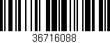 Código de barras (EAN, GTIN, SKU, ISBN): '36716088'
