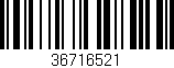 Código de barras (EAN, GTIN, SKU, ISBN): '36716521'