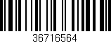 Código de barras (EAN, GTIN, SKU, ISBN): '36716564'