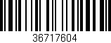Código de barras (EAN, GTIN, SKU, ISBN): '36717604'