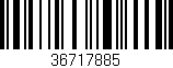Código de barras (EAN, GTIN, SKU, ISBN): '36717885'