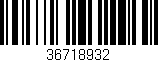 Código de barras (EAN, GTIN, SKU, ISBN): '36718932'