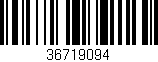 Código de barras (EAN, GTIN, SKU, ISBN): '36719094'