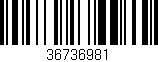 Código de barras (EAN, GTIN, SKU, ISBN): '36736981'