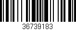 Código de barras (EAN, GTIN, SKU, ISBN): '36739183'