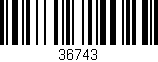 Código de barras (EAN, GTIN, SKU, ISBN): '36743'