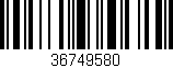 Código de barras (EAN, GTIN, SKU, ISBN): '36749580'