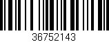 Código de barras (EAN, GTIN, SKU, ISBN): '36752143'