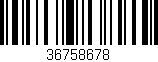 Código de barras (EAN, GTIN, SKU, ISBN): '36758678'