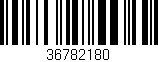 Código de barras (EAN, GTIN, SKU, ISBN): '36782180'