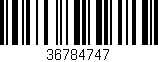 Código de barras (EAN, GTIN, SKU, ISBN): '36784747'