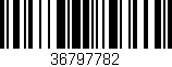 Código de barras (EAN, GTIN, SKU, ISBN): '36797782'