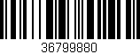 Código de barras (EAN, GTIN, SKU, ISBN): '36799880'