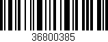 Código de barras (EAN, GTIN, SKU, ISBN): '36800385'