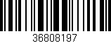 Código de barras (EAN, GTIN, SKU, ISBN): '36808197'