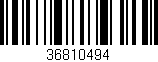 Código de barras (EAN, GTIN, SKU, ISBN): '36810494'