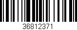 Código de barras (EAN, GTIN, SKU, ISBN): '36812371'