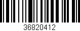 Código de barras (EAN, GTIN, SKU, ISBN): '36820412'