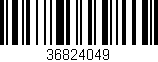 Código de barras (EAN, GTIN, SKU, ISBN): '36824049'