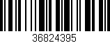 Código de barras (EAN, GTIN, SKU, ISBN): '36824395'