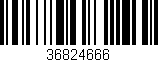 Código de barras (EAN, GTIN, SKU, ISBN): '36824666'