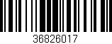 Código de barras (EAN, GTIN, SKU, ISBN): '36826017'