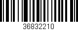 Código de barras (EAN, GTIN, SKU, ISBN): '36832210'