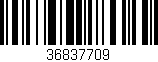 Código de barras (EAN, GTIN, SKU, ISBN): '36837709'