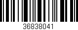 Código de barras (EAN, GTIN, SKU, ISBN): '36838041'