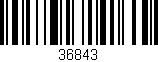 Código de barras (EAN, GTIN, SKU, ISBN): '36843'