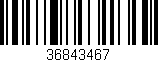 Código de barras (EAN, GTIN, SKU, ISBN): '36843467'