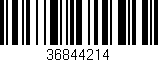 Código de barras (EAN, GTIN, SKU, ISBN): '36844214'