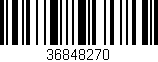 Código de barras (EAN, GTIN, SKU, ISBN): '36848270'