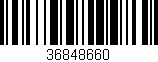 Código de barras (EAN, GTIN, SKU, ISBN): '36848660'