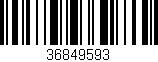 Código de barras (EAN, GTIN, SKU, ISBN): '36849593'