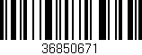 Código de barras (EAN, GTIN, SKU, ISBN): '36850671'