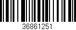 Código de barras (EAN, GTIN, SKU, ISBN): '36861251'
