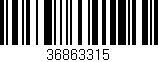 Código de barras (EAN, GTIN, SKU, ISBN): '36863315'