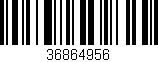 Código de barras (EAN, GTIN, SKU, ISBN): '36864956'
