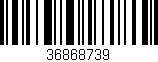 Código de barras (EAN, GTIN, SKU, ISBN): '36868739'