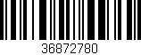 Código de barras (EAN, GTIN, SKU, ISBN): '36872780'