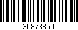 Código de barras (EAN, GTIN, SKU, ISBN): '36873850'