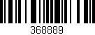 Código de barras (EAN, GTIN, SKU, ISBN): '368889'