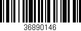 Código de barras (EAN, GTIN, SKU, ISBN): '36890146'