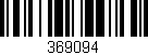 Código de barras (EAN, GTIN, SKU, ISBN): '369094'