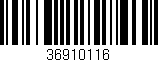 Código de barras (EAN, GTIN, SKU, ISBN): '36910116'