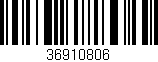Código de barras (EAN, GTIN, SKU, ISBN): '36910806'