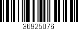 Código de barras (EAN, GTIN, SKU, ISBN): '36925076'